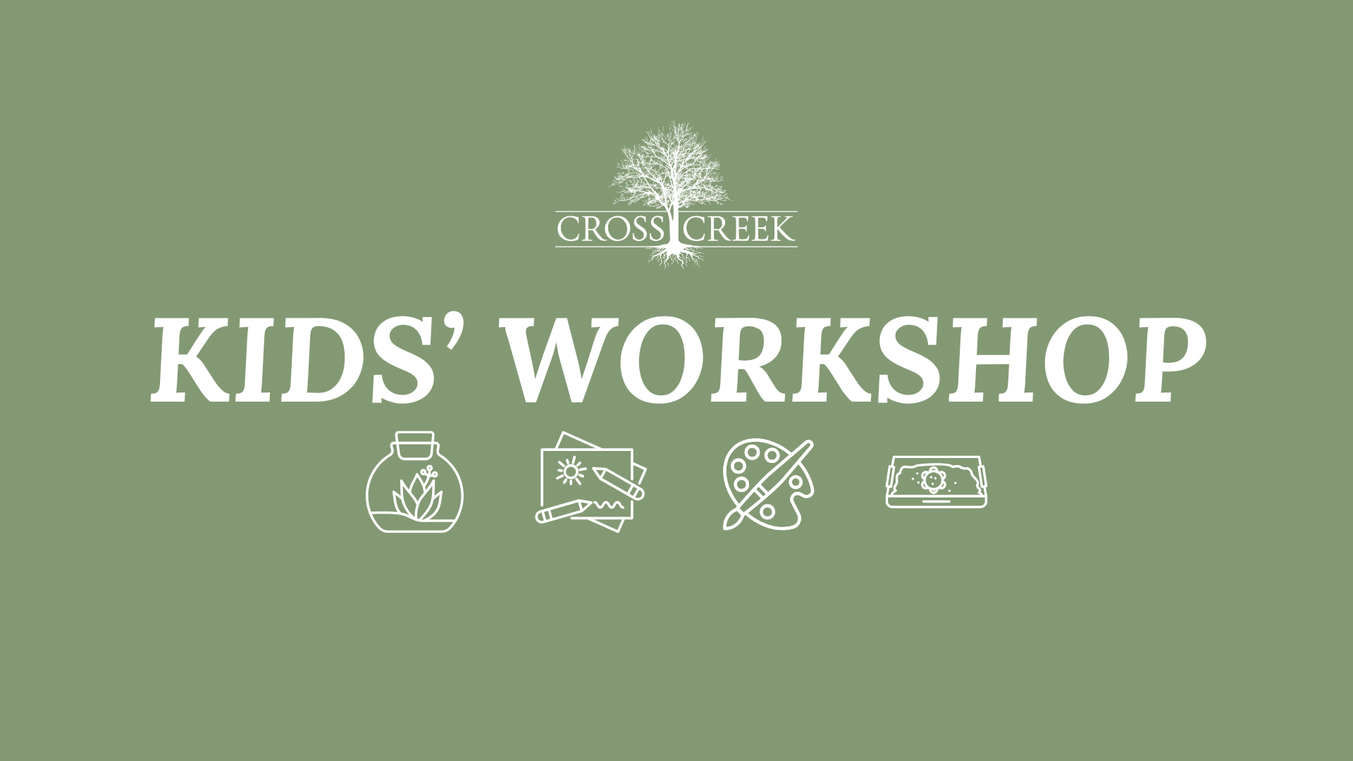 Cross Creek Nursery Kids' Workshop West End